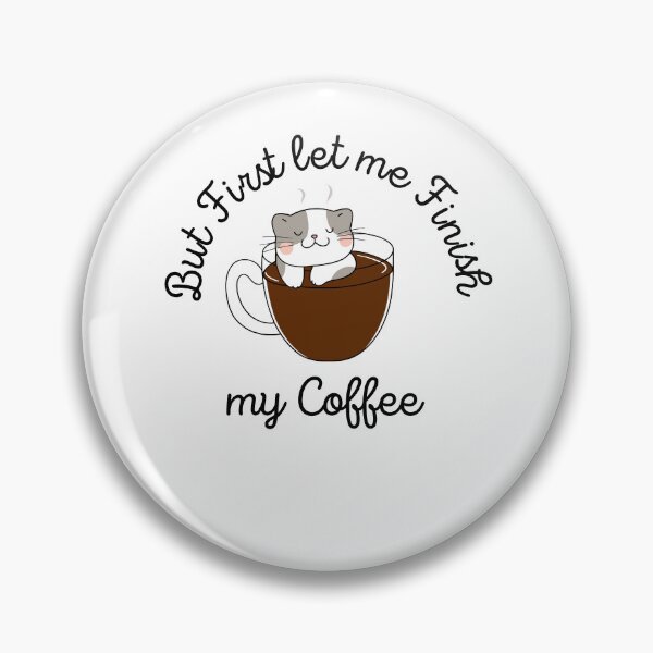 Item preview, But First Let me Finish My Coffee designed and sold by LadyHustle.