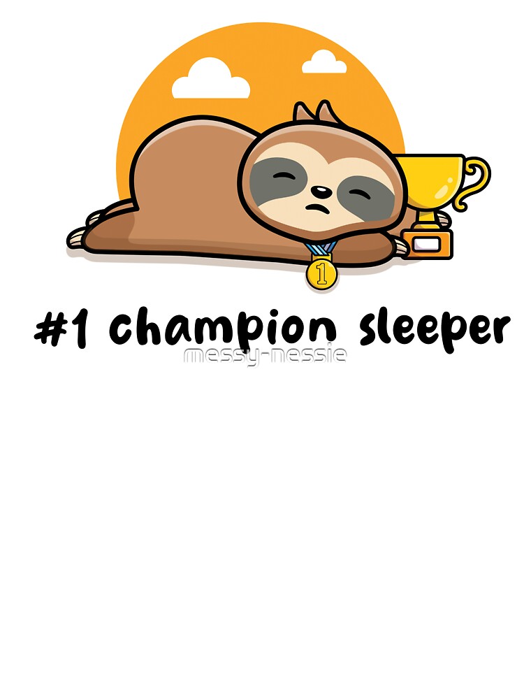 #1 champion sleeper sloth (on light colors) | Kids T-Shirt