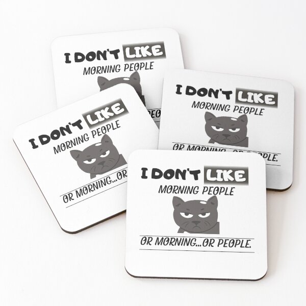 Item preview, I Don't Like Morning People Or Morning...Or People. designed and sold by LadyHustle.