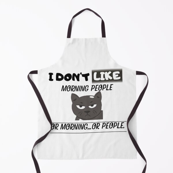 Item preview, I Don't Like Morning People Or Morning...Or People. designed and sold by LadyHustle.