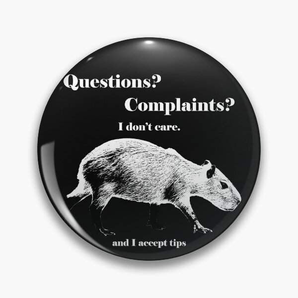 Item preview, Questions? Complaints? designed and sold by TerryJonesIs5-8.