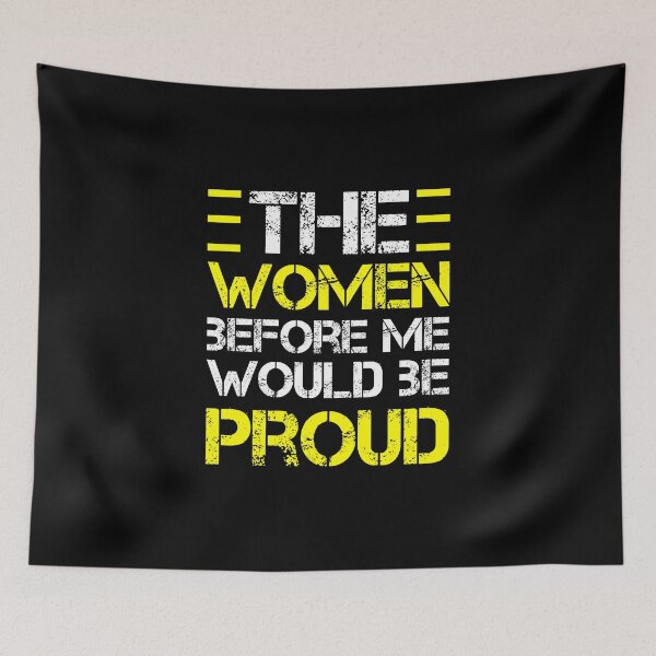 Item preview,  the women before me would be proud cool letters designed and sold by gabicoutodesign.