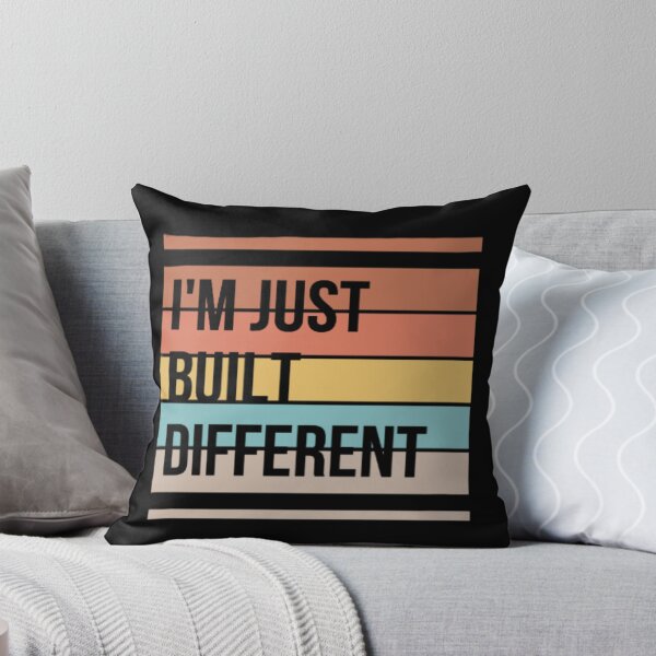 Item preview, I'm Just Built Different - Funny Saying  designed and sold by Nero9o.