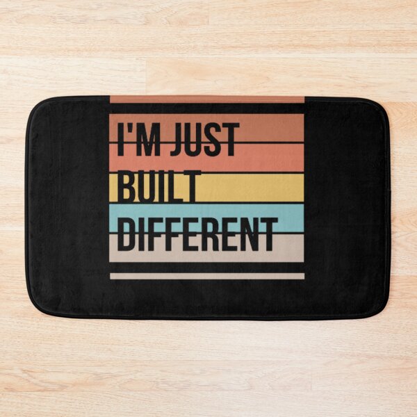Item preview, I'm Just Built Different - Funny Saying  designed and sold by Nero9o.