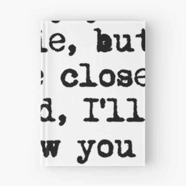 Item preview, i_ll follow you into the dark death cab for cutie designed and sold by RoguesAndKnavee.