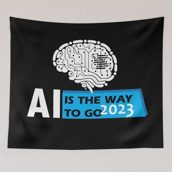 Item preview, Ai, is the way to go 2023 designed and sold by MrLacarte.
