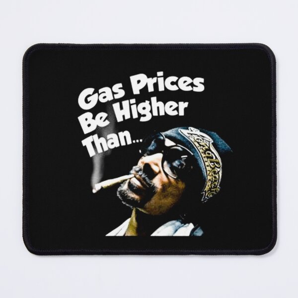 Item preview, Gas Prices Be Higher Than designed and sold by inouyegramme2.
