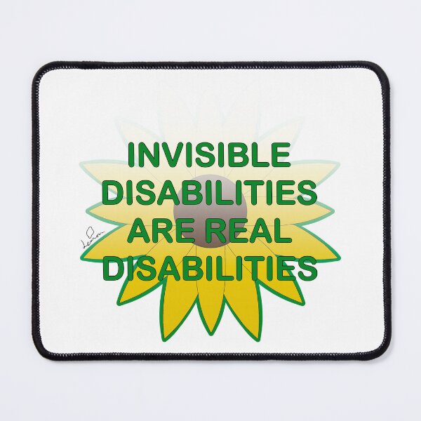 Item preview, Invisible Disabilities designed and sold by LemonArt313.