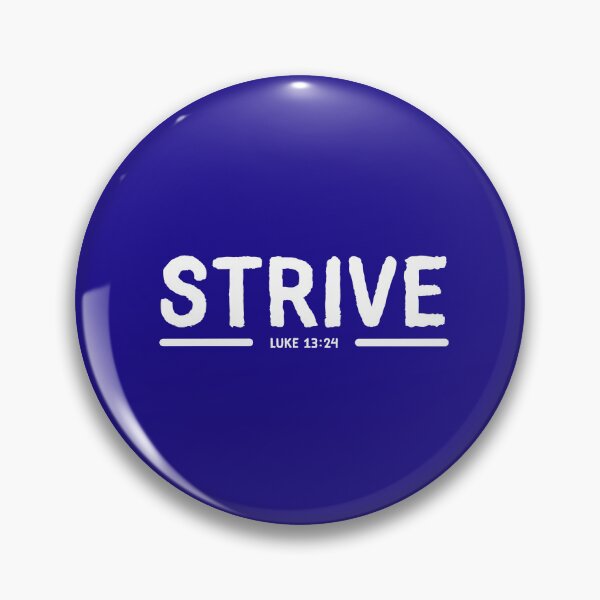Item preview, Strive for Christ designed and sold by Front2BackLLC.