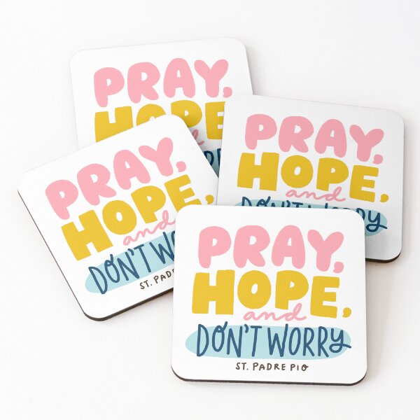 Item preview, Pray, hope, and don't worry designed and sold by regsilvaart.