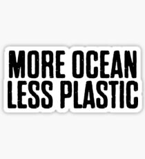 More Ocean Less Plastic Sticker & T-Shirt - Gift For Vegan Peta Sticker
