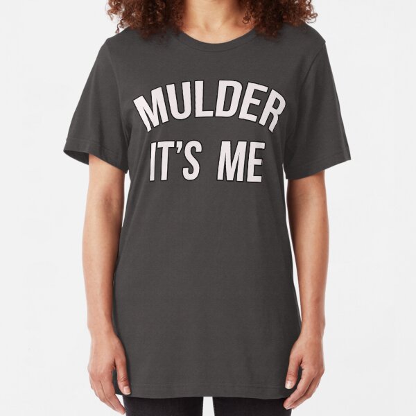 Mulder, It's Me Slim Fit T-Shirt