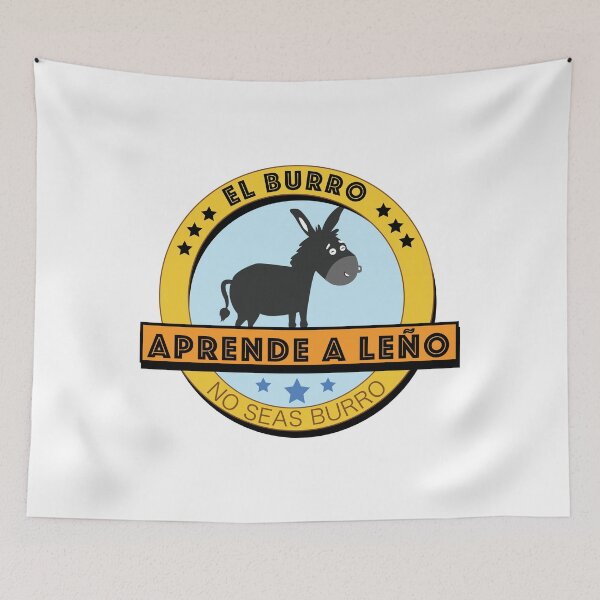 Item preview, EL BURRO APRENDE A LENO - FUNNY MEXICAN DESIGN designed and sold by estudio3e.