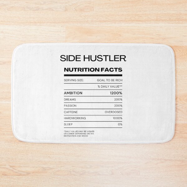 Item preview, Side Hustler Nutrition Facts  designed and sold by mkzmerch.