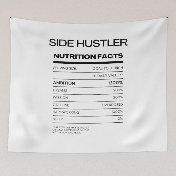 Item preview, Side Hustler Nutrition Facts  designed and sold by mkzmerch.