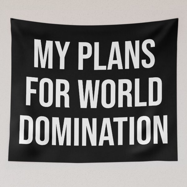Item preview, My Plans For World Domination Student designed and sold by Sour Soul.