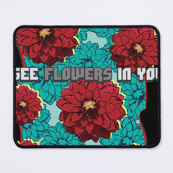 Item preview, I see flowers in you designed and sold by stricnina.