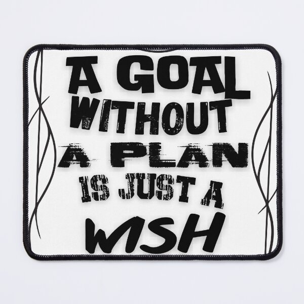 Item preview, A Goal without a plan is just a wish quote designed and sold by smitke.