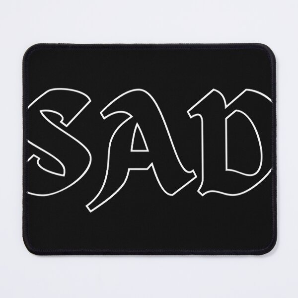 Item preview, XXXTentaction - Sad                         designed and sold by TecloudDesign.