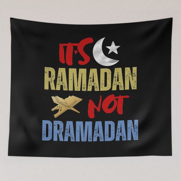 Item preview, Cool Ramadan Quote It's Ramadan Not Dramadan designed and sold by Luckydesign1975.