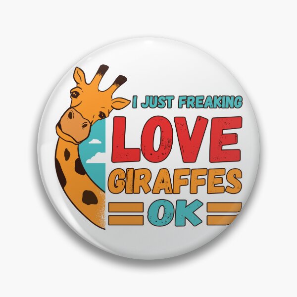 Item preview, I just Freaking Love Giraffes OK designed and sold by jie lin.