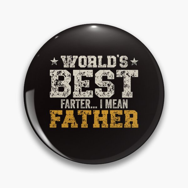 Item preview, World's Best Farter I mean Father  designed and sold by boomthetees.