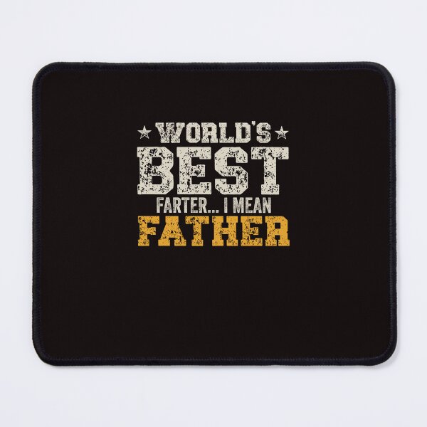 Item preview, World's Best Farter I mean Father  designed and sold by boomthetees.