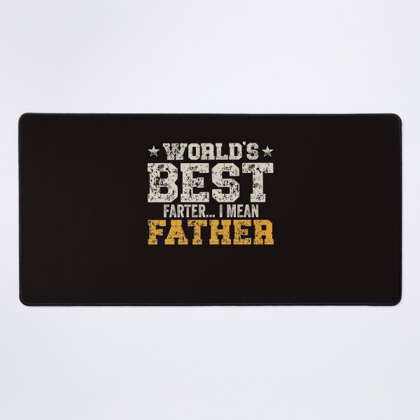 Item preview, World's Best Farter I mean Father  designed and sold by boomthetees.