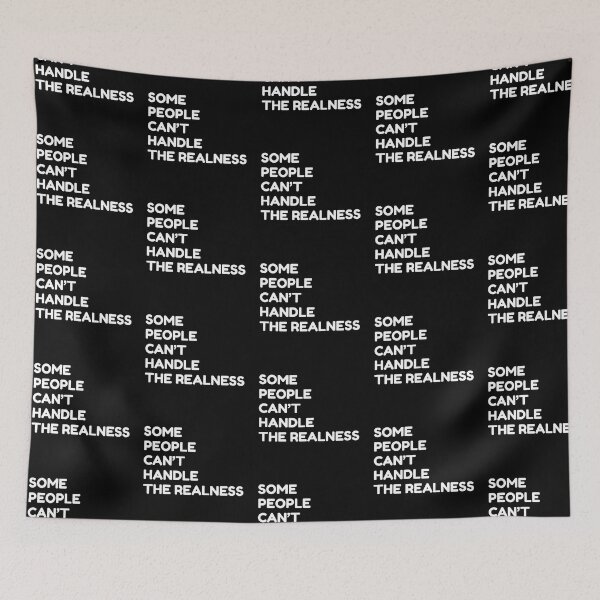 Item preview, Some People Can't Handle The Realness designed and sold by bouymakesart.