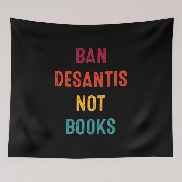 Item preview, Ban DeSantis Not Books  designed and sold by RosannaArt.