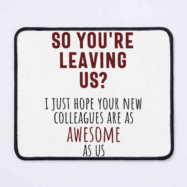 Item preview,  coworker goodbye gift / coworker leaving gift / co-worker / co-worker moving / new job  designed and sold by achkermohamed.