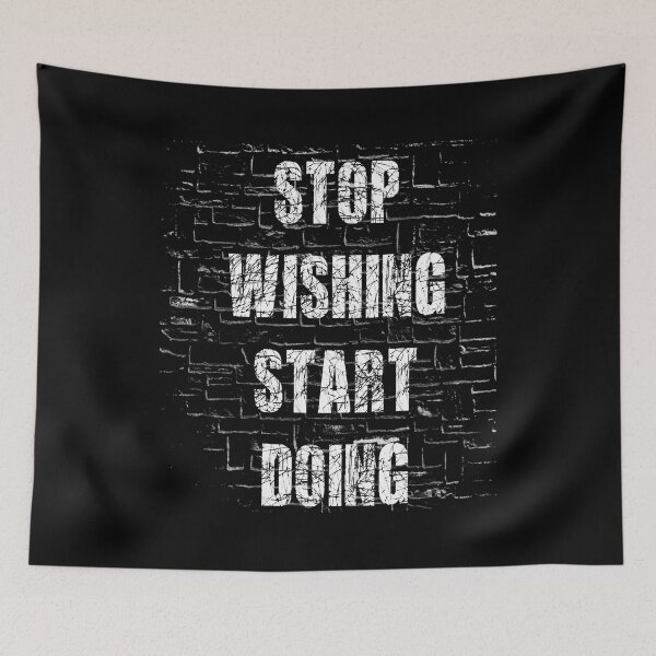 Item preview, Stop Wishing Start Doing designed and sold by AiInker.