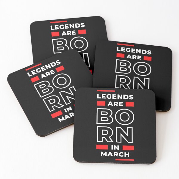 Item preview, Legends Are Born In March designed and sold by Shadydesigner.