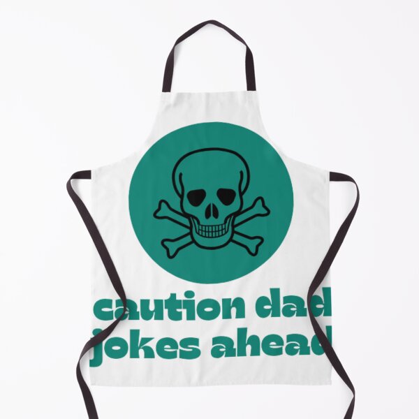 Item preview, caution dad jokes ahead designed and sold by DreamBigShirts.