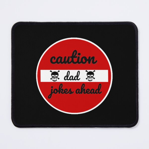 Item preview, caution dad jokes ahead designed and sold by DreamBigShirts.