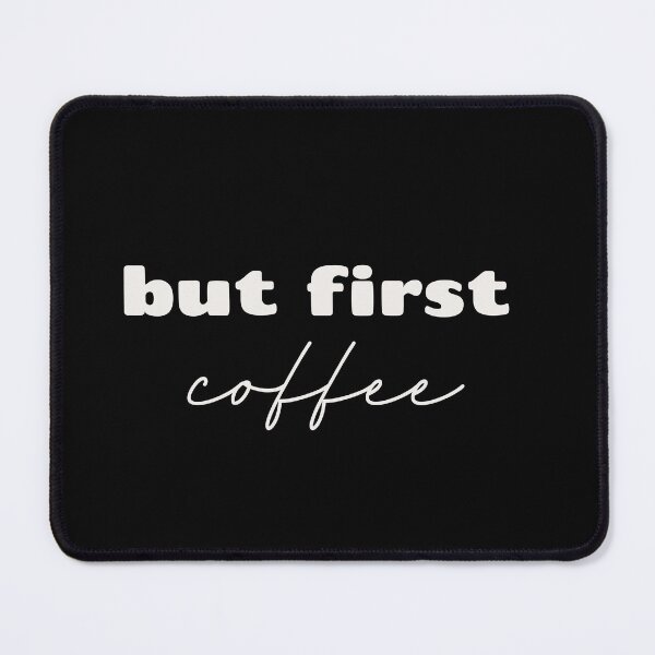 Item preview, But first coffee designed and sold by YouLightMeUp.