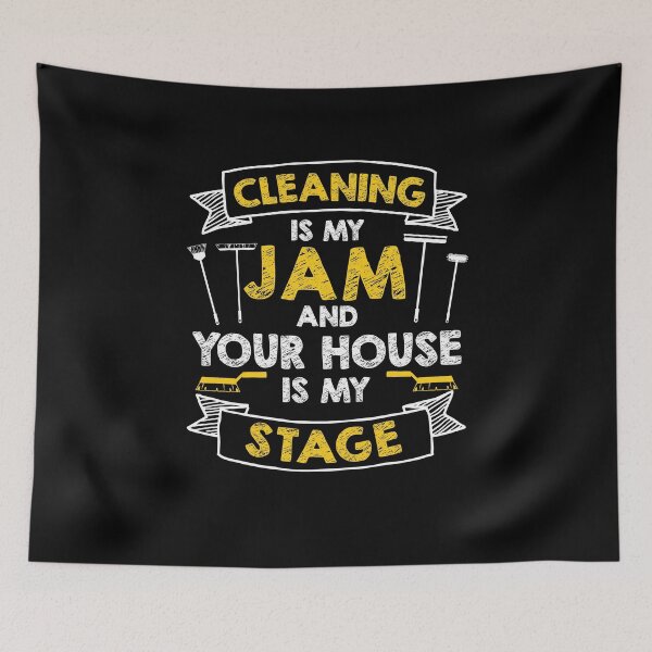 Item preview, Housekeeper Cleaning Is My Jam Funny House Cleaner designed and sold by StrongShirts.