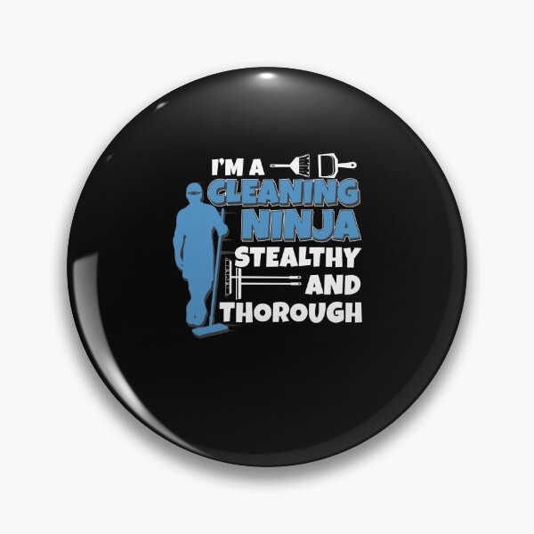 Artikelvorschau, Haushälterin Reinigung Ninja Funny House Cleaner entworfen und verkauft von StrongShirts.