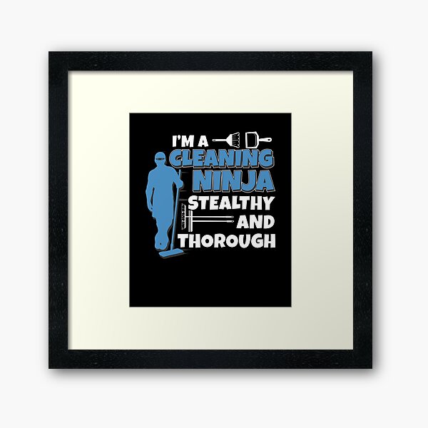 Item preview, Housekeeper Cleaning Ninja Funny House Cleaner designed and sold by StrongShirts.