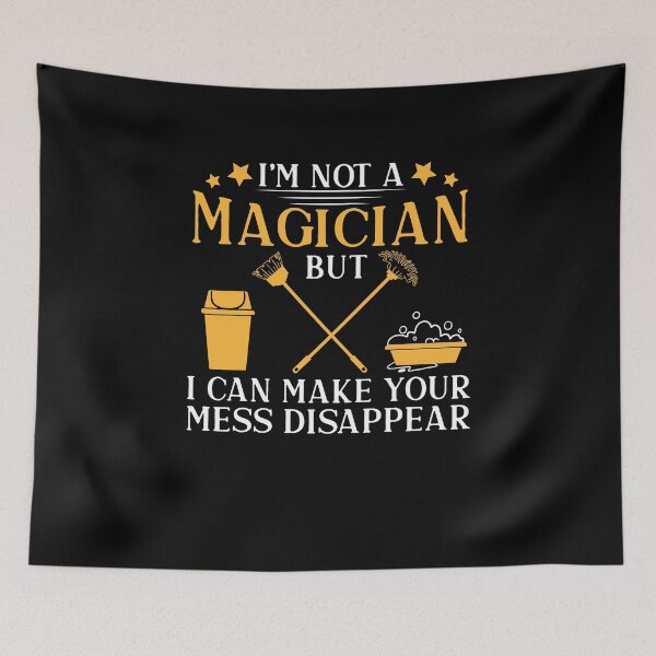 Item preview, Housekeeper Make Your Mess Disappear Funny House Cleaner designed and sold by StrongShirts.