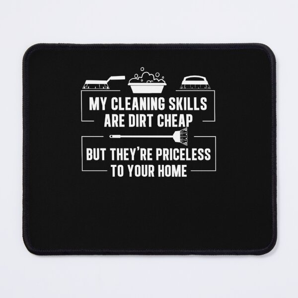 Item preview, Housekeeper My Cleaning Skills Funny House Cleaner designed and sold by StrongShirts.