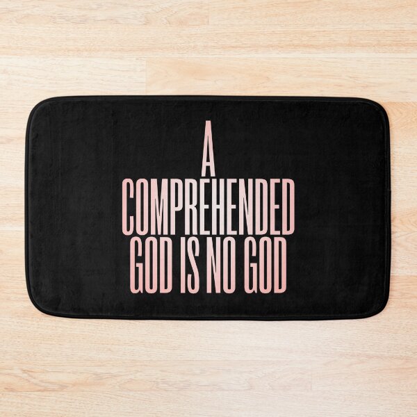 Item preview, A comprehended God is no God. v.4 designed and sold by x1brett.