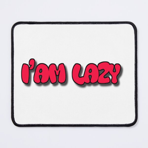 Item preview, I'am Lazy designed and sold by kattilako.