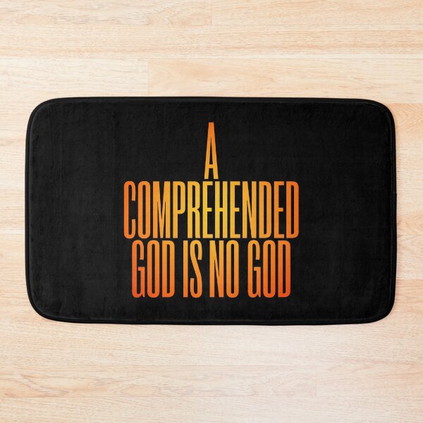 Item preview, A comprehended God is no God. v.5 designed and sold by x1brett.