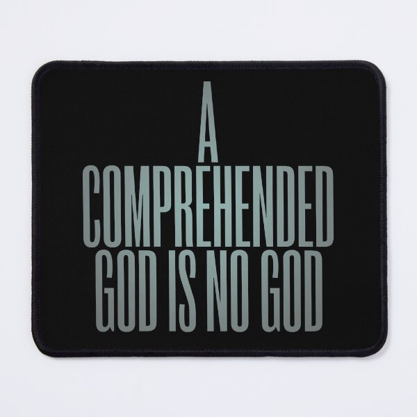 Item preview, A comprehended God is no God. v.6 designed and sold by x1brett.