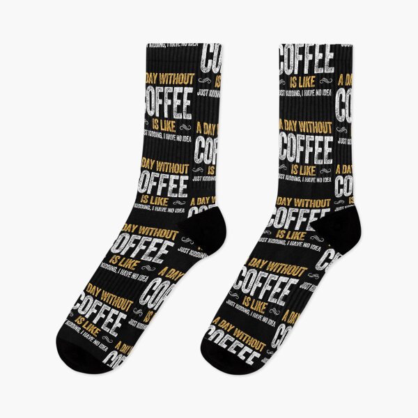 Item preview, A DAY WITHOUT COFFEE IS LIKE caffeine drink latte designed and sold by w1ckerman.