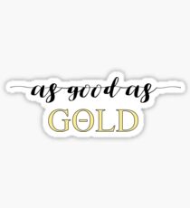As Good As Gold - Theta Sticker