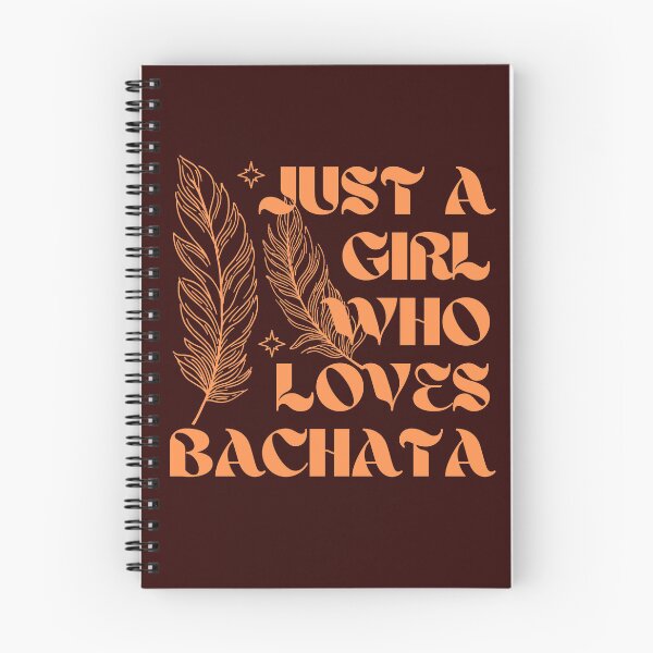 Item preview, Just A Girl Who Loves Bachata designed and sold by Styler Design.