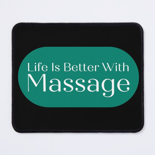 Item preview, Life Is Better With Massage. designed and sold by 91Ivona.
