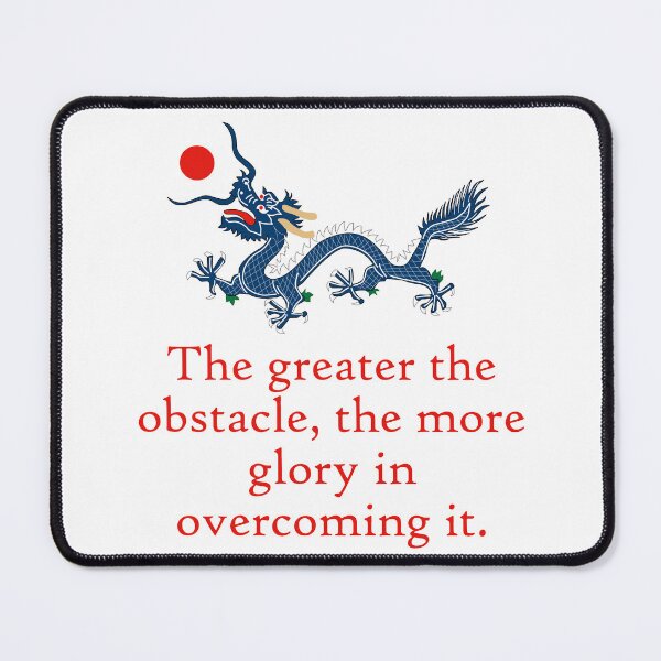 Item preview, The Greater The Obstacle - Perseverance Quote designed and sold by CrankyOldDude.